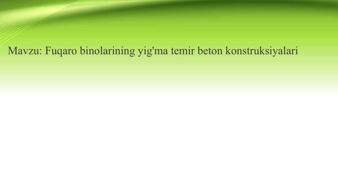 Fuqaro binolarining yig'ma temir beton konstruksiyalari