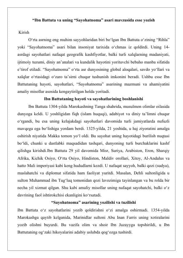 “Ibn Battuta va uning “Sayohatnoma” asari mavzusida esse yozish 25