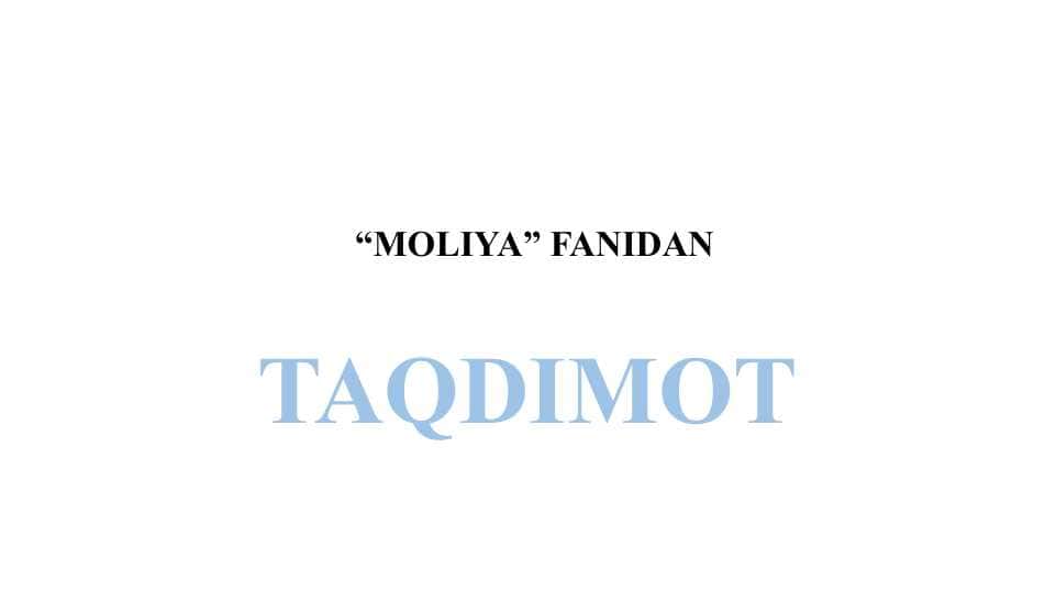 Moliyaning mohiyati va funksiyalari