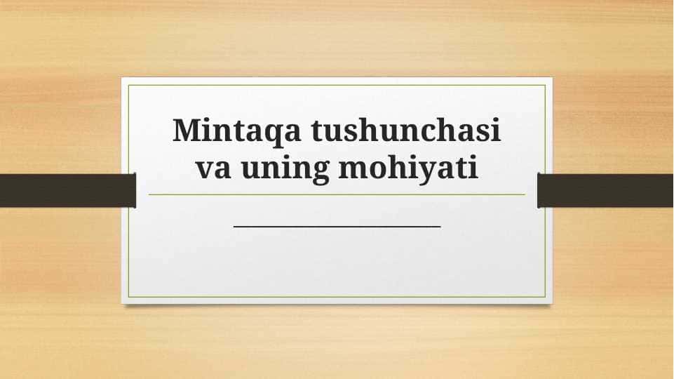 Mintaqa tushunchasi va uning mohiyati