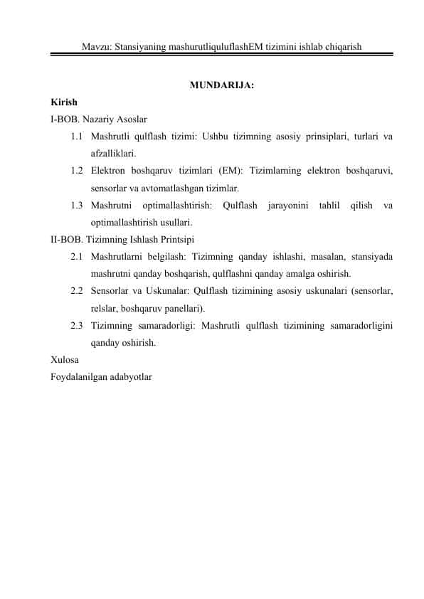 Stansiyaning mashurutliquluflashEM tizimini ishlab chiqarish