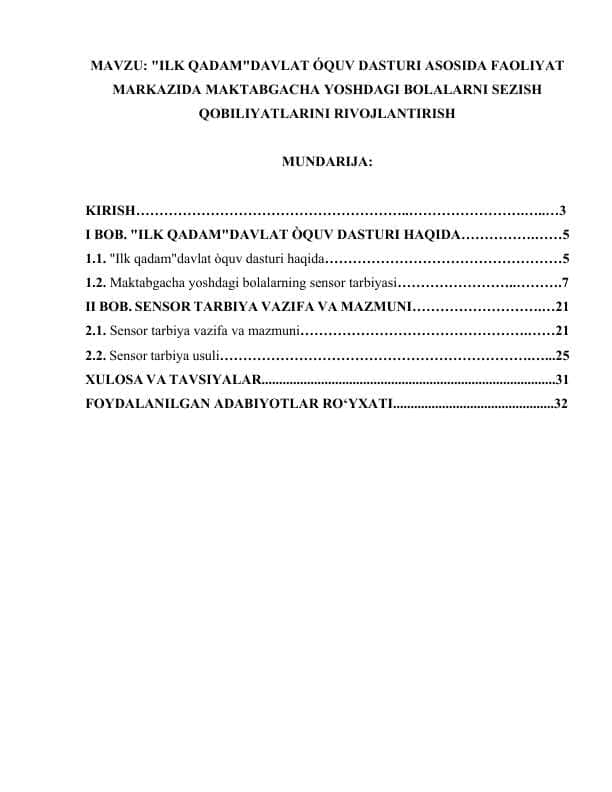 ILK QADAM DAVLAT oQUV DASTURI ASOSIDA FAOLIYAT MARKAZIDA MAKTABGACHA YOSHDAGI BOLALARNI SEZISH QOBILIYATLARINI RIVOJLANTIRISH.docx