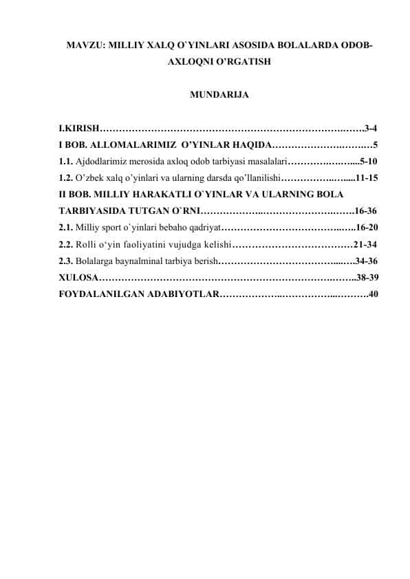 MILLIY XALQ O`YINLARI ASOSIDA BOLALARDA ODOB-AXLOQNI O’RGATISH.docx
