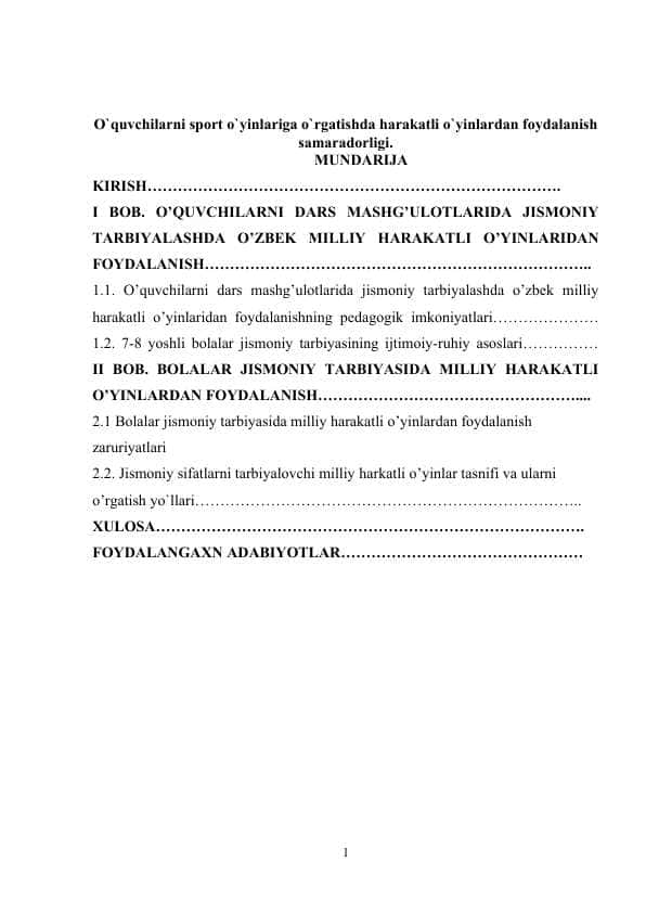 O`quvchilarni sport o`yinlariga o`rgatishda harakatli o`yinlardan foydalanish samaradorligi.