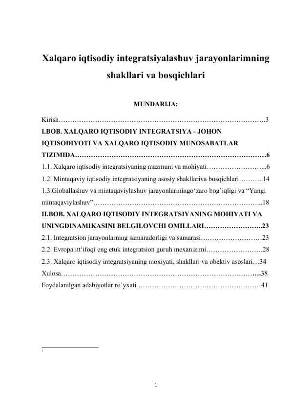 Xalqaro iqtisodiy integratsiyalashuv jarayonlarimning shakllari va bosqichlari