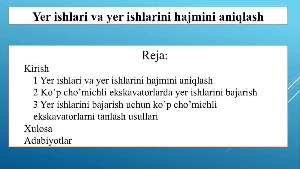 Yer ishlari va yer ishlarini hajmini aniqlash