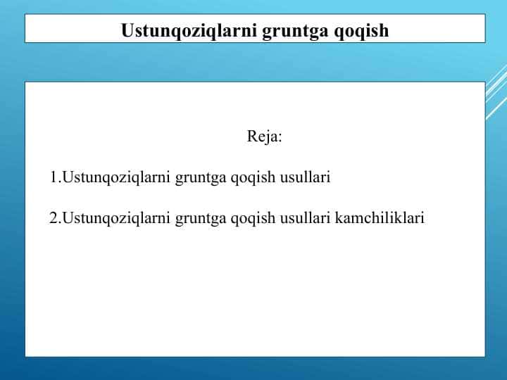 Ustunqoziqlarni gruntga qoqish