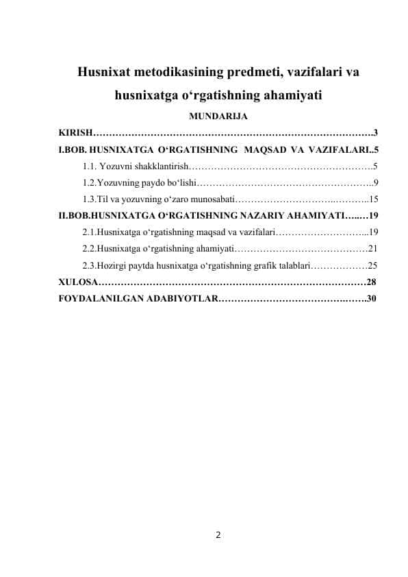 Husnixat metodikasining predmeti, vazifalari va husnixatga o‘rgatishning ahamiyati