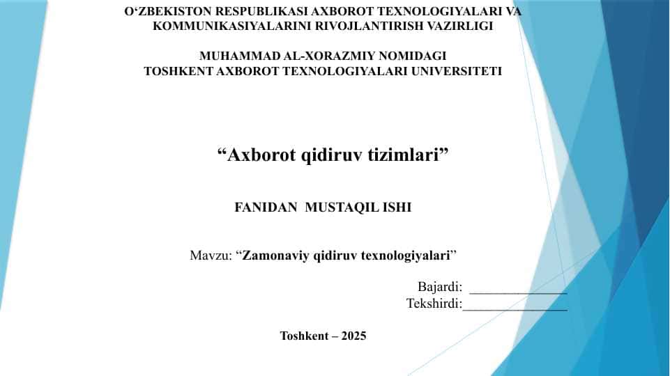 "Zamonaviy qidiruv texnologiyalari" Mustaqil ish