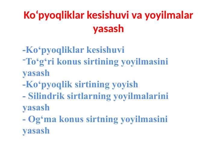 Ko‘pyoqliklar kesishuvi va yoyilmalar yasash