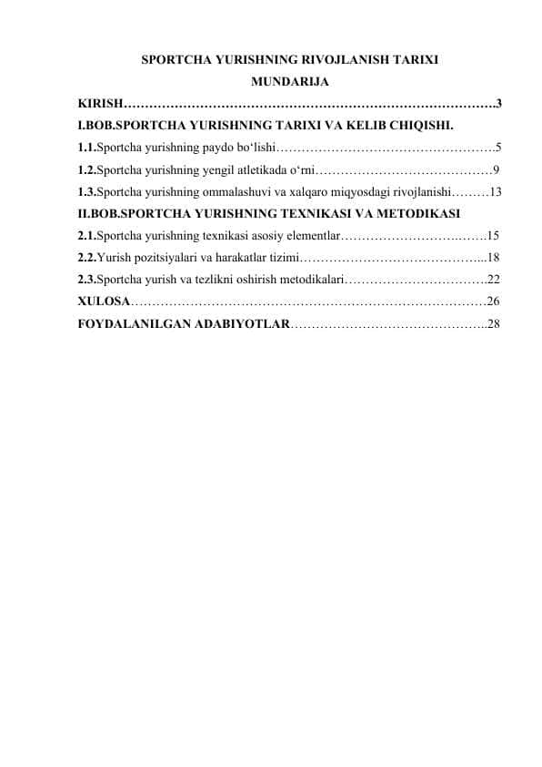SPORTCHA YURISHNING RIVOJLANISH TARIXI