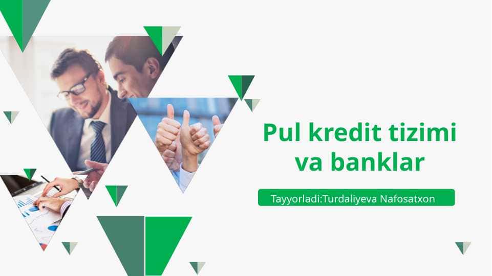 Pul kredit tizimi va banklar