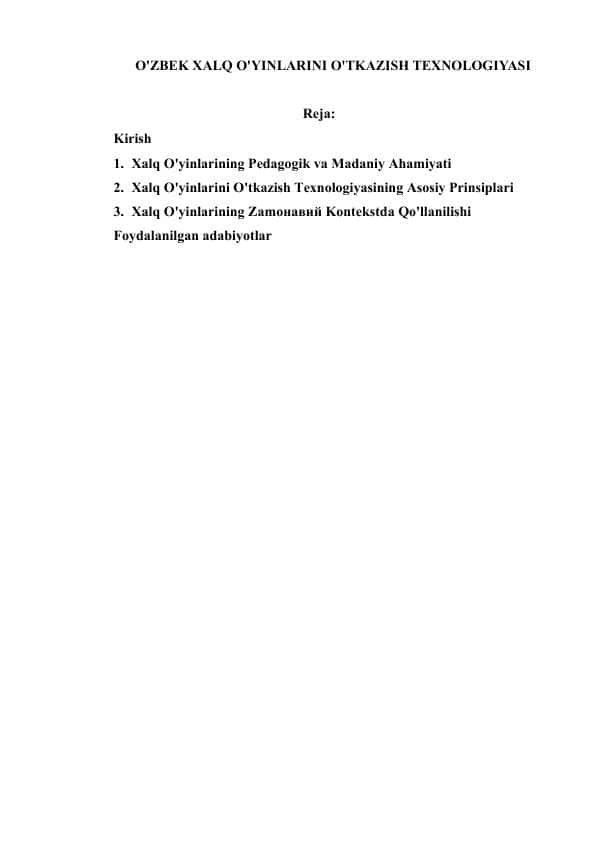 O'ZBEK XALQ O'YINLARINI O'TKAZISH TEXNOLOGIYASI