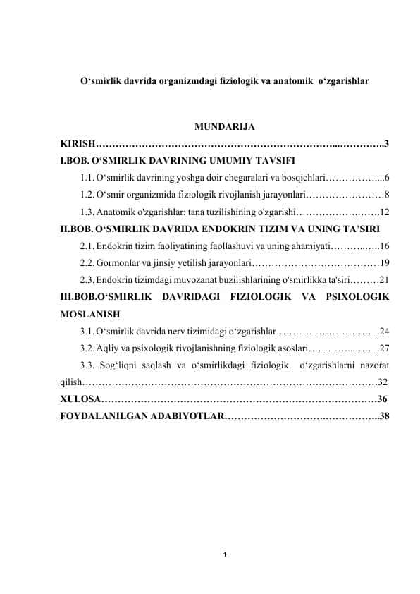 O‘smirlik davrida organizmdagi fiziologik va anatomik o‘zgarishlar