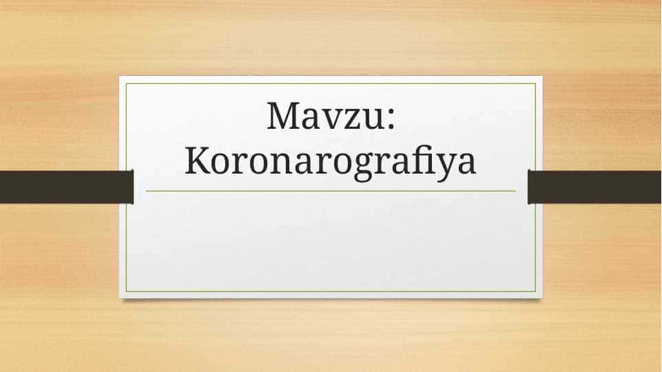 Koronarografiya
