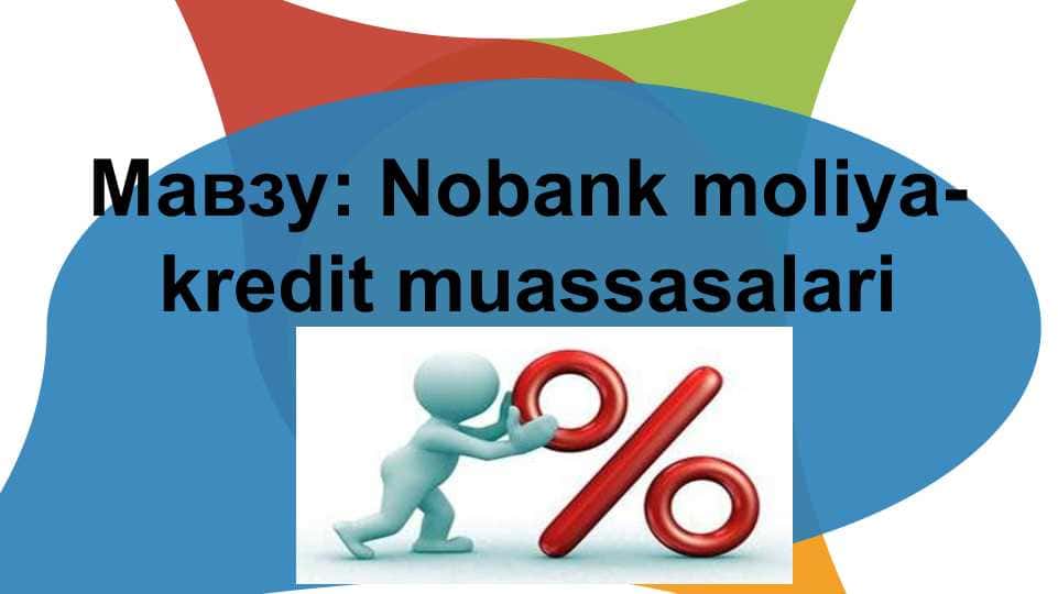 Nobank moliya-kredit muassasalari
