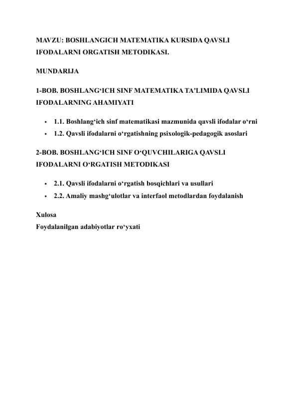 MAVZU: BOSHLANGICH MATEMATIKA KURSIDA QAVSLI IFODALARNI ORGATISH METODIKASI. Kurs ishi