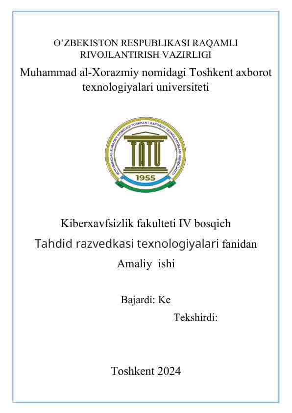 deadline Tahdid razvedkasi texnologiyalari fanidan Amaliy ishi
