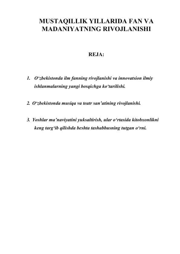 MUSTAQILLIK YILLARIDA FAN VA MADANIYATNING RIVOJLANISHI