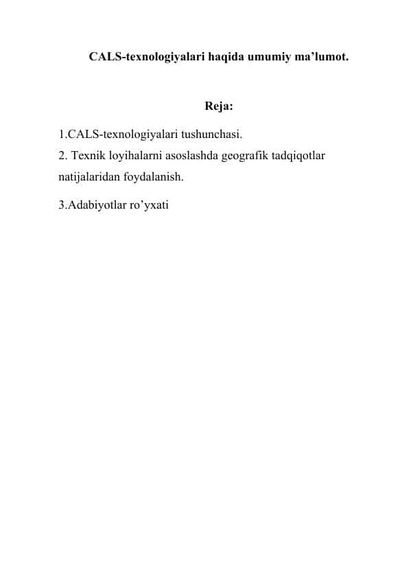 CALS-texnologiyalari haqida umumiy ma’lumot.