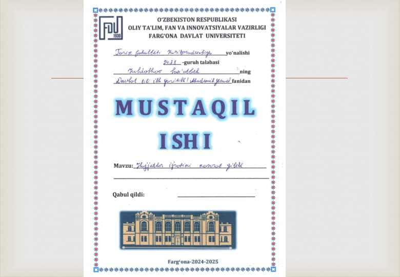 HUJJATLAR IJROSINI NAZORAT QILISH 25