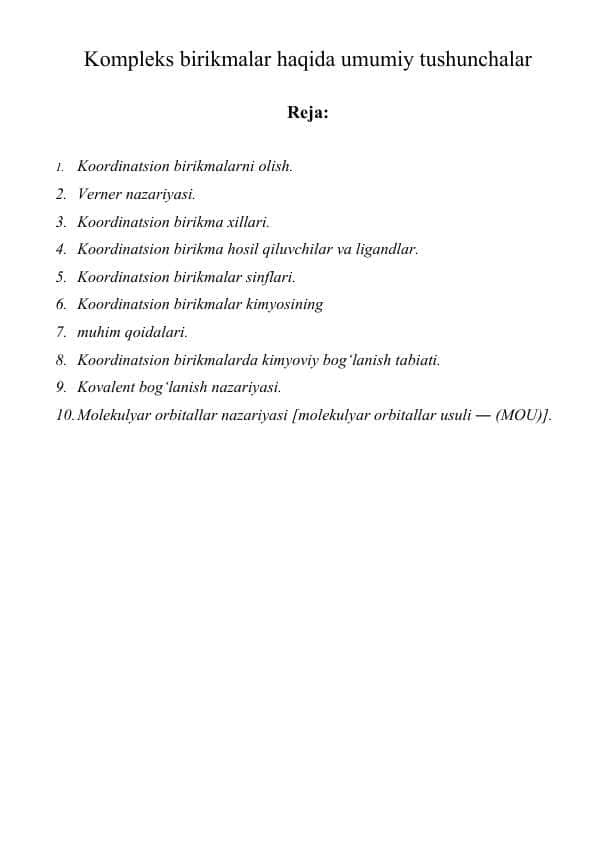 Kompleks birikmalar haqida umumiy tushunchalar