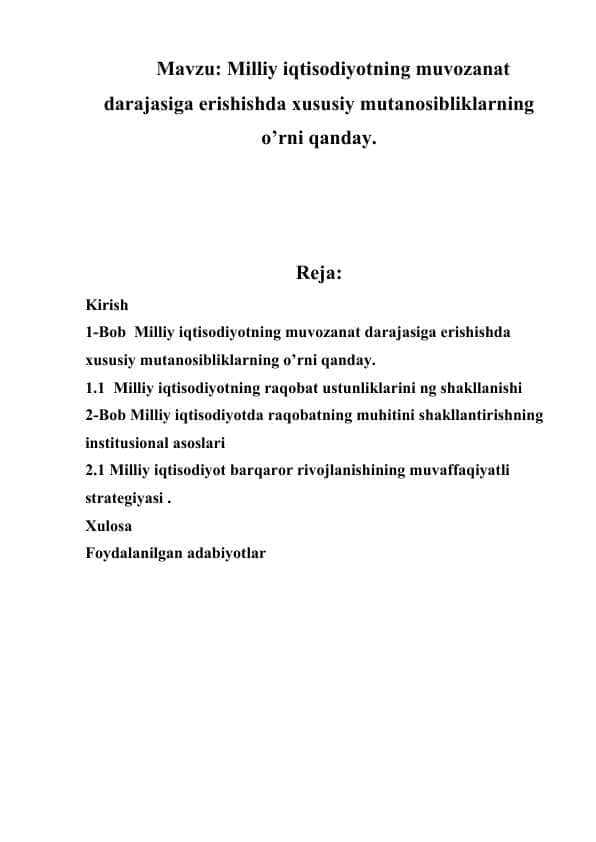 Milliy iqtisodiyotning muvozanat darajasiga erishishda xususiy mutanosibliklarning o’rni qanday