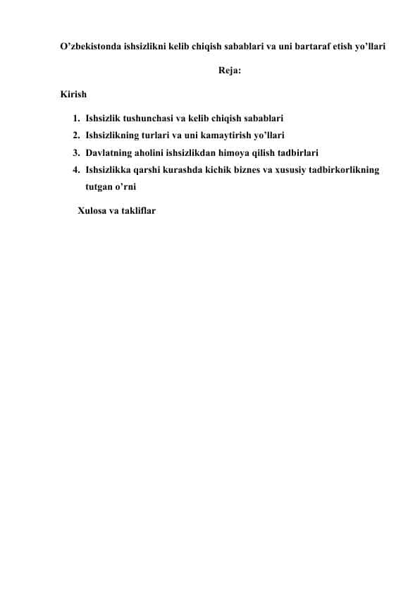 O’zbekistonda ishsizlikni kelib chiqish sabablari va uni bartaraf etish yo’llari