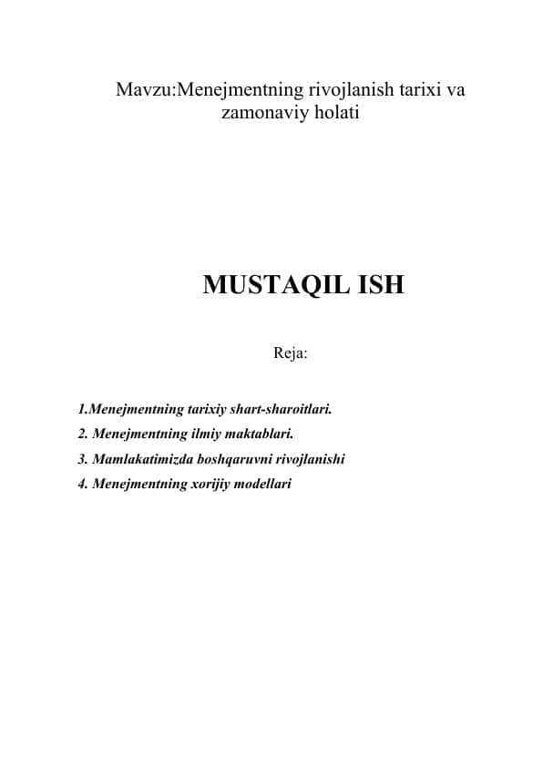 Menejmentning rivojlanish tarixi va zamonaviy holati