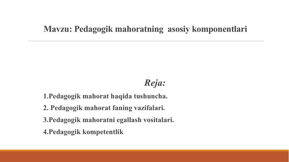 Pedagogik mahoratning asosiy komponentlari