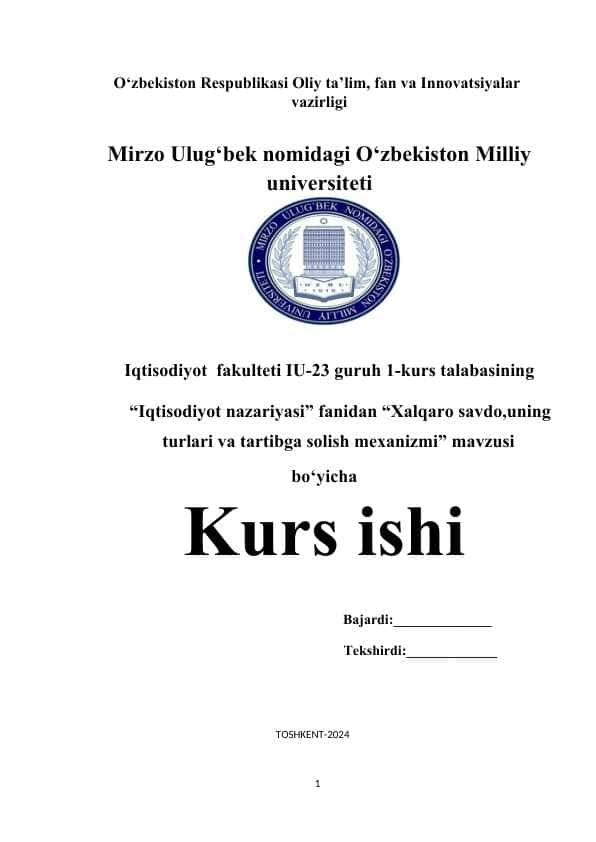 Xalqaro savdo,uning turlari va tartibga solish mexanizmi