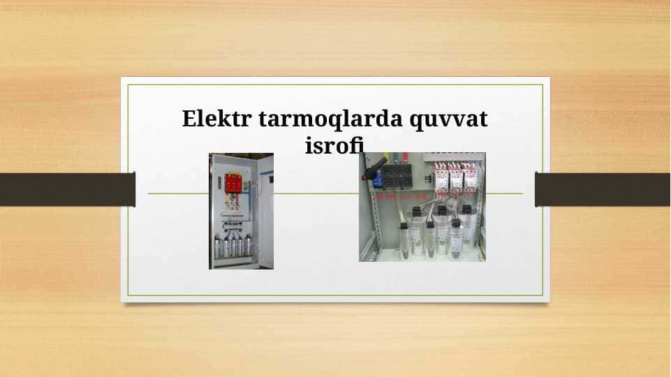 Elektr tarmoqlarda quvvat isrofi