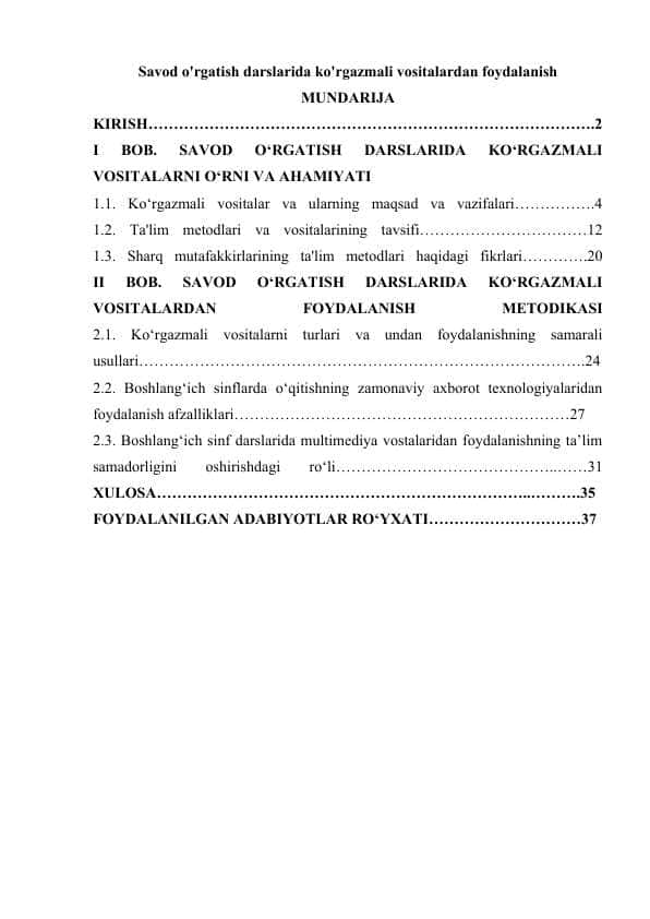 Savod o'rgatish darslarida ko'rgazmali vositalardan foydalanish
