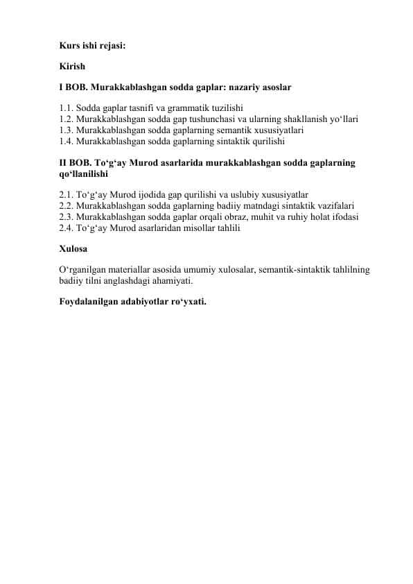 Murakkablashgan sodda gaplarning semantik -sintaktik tuzilishi(Togʻay Murod asarlari misolida)
