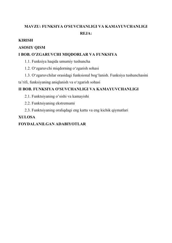 FUNKSIYA O'SUVCHANLIGI VA KAMAYUVCHANLIGI