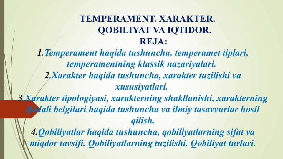 TEMPERAMENT. XARAKTER. QOBILIYAT VA IQTIDOR