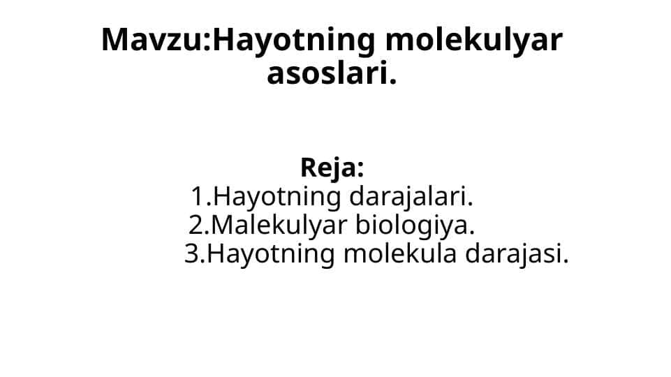 Hayotning molekulyar asoslari