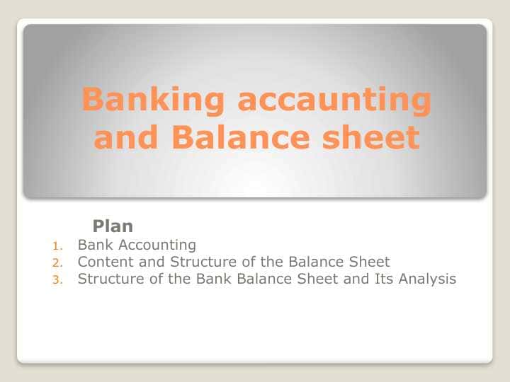 Banking accaunting and Balance sheet