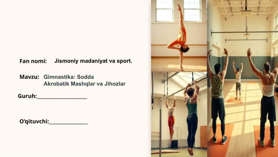 Gimnastika: Sodda Akrobatik Mashqlar va Jihozlar