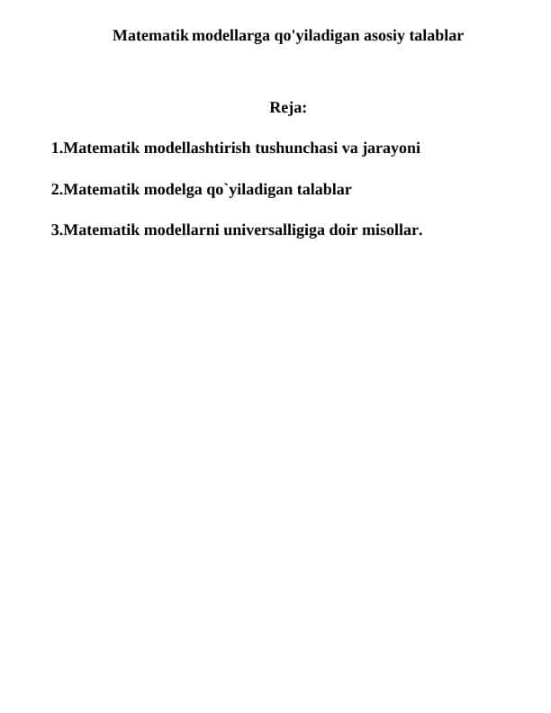 Matematik modellarga qo'yiladigan asosiy talablar