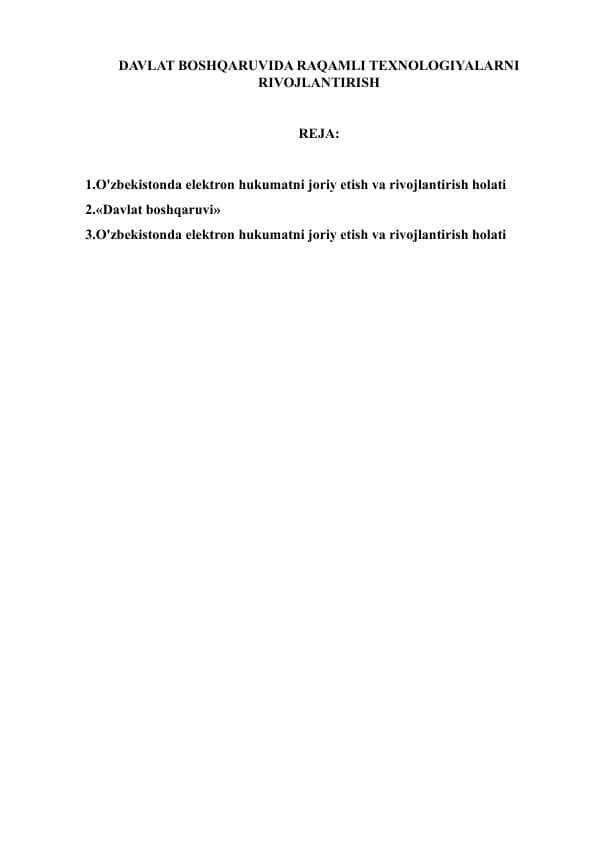 DAVLAT BOSHQARUVIDA RAQAMLI TEXNOLOGIYALARNI RIVOJLANTIRISH