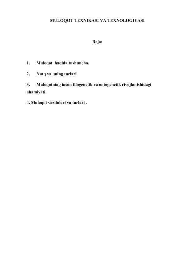 MULOQOT TEXNIKASI VA TEXNOLOGIYASI