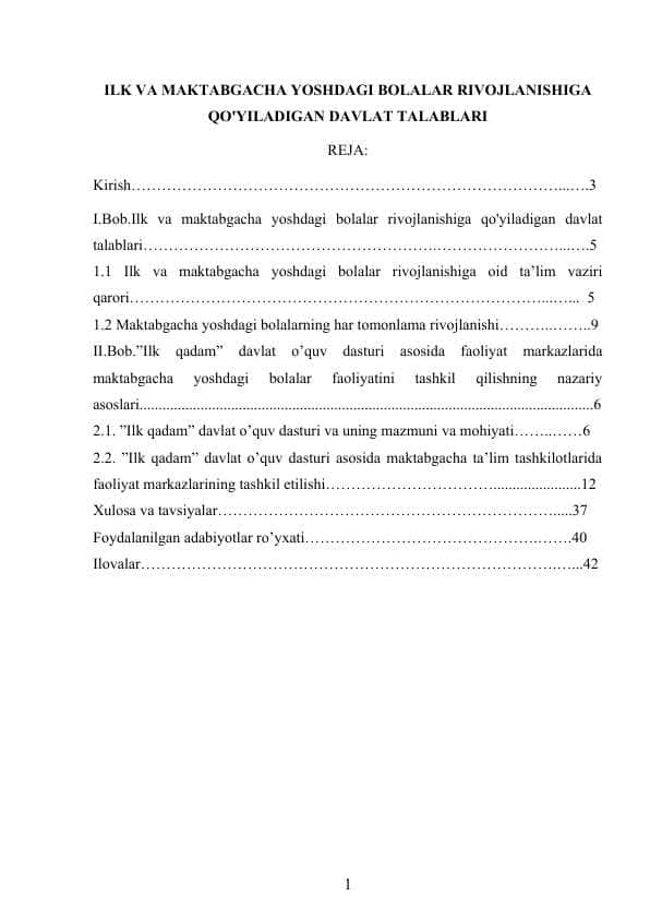 ILK VA MAKTABGACHA YOSHDAGI BOLALAR RIVOJLANISHIGA QO'YILADIGAN DAVLAT TALABLARI