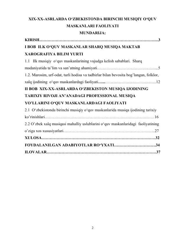 XIX-XX-ASRLARDA OʻZBEKISTONDA BIRINCHI MUSIQIY OʻQUV MASKANLARI FAOLIYATI