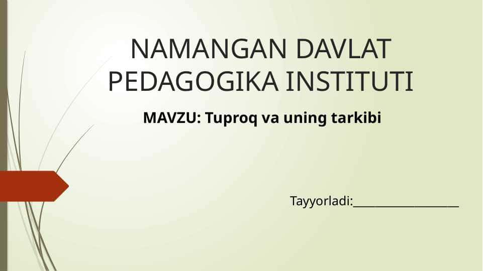 Tuproq va uning tarkibi