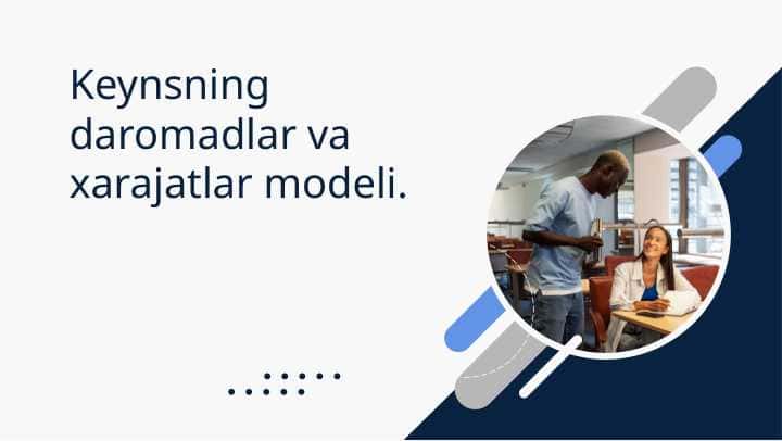 Keynsning daromadlar va xarajatlar modeli