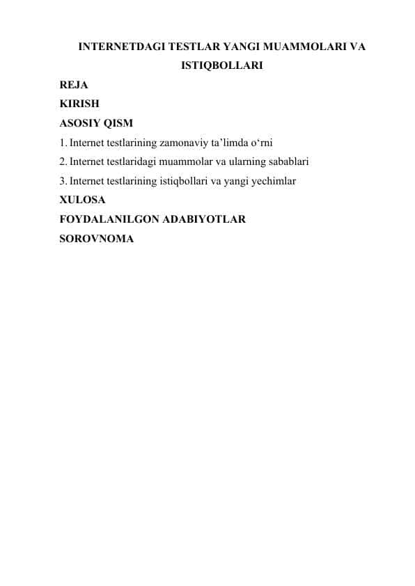 INTERNETDAGI TESTLAR YANGI MUAMMOLARI VA ISTIQBOLLARI