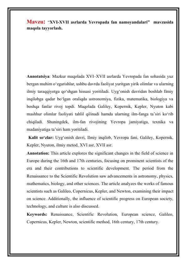XVI-XVII asrlarda Yevropada fan namoyandalari” mavzusida maqola tayyorlash.