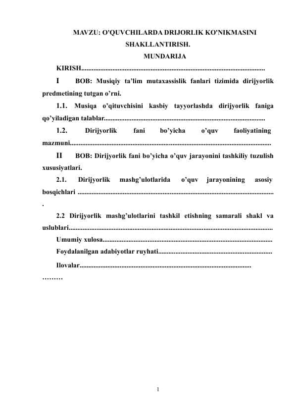 O'QUVCHILARDA DRIJORLIK KO'NIKMASINI SHAKLLANTIRISH