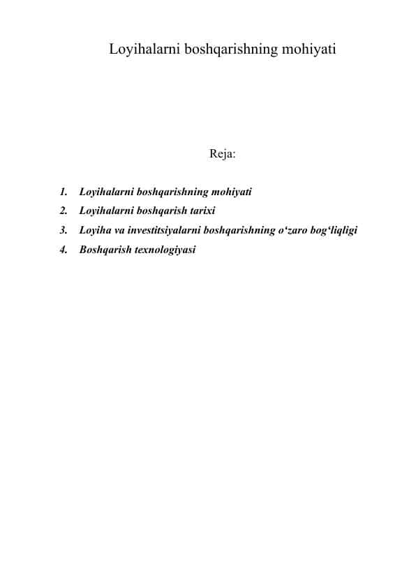 Loyihalarni boshqarishning mohiyati